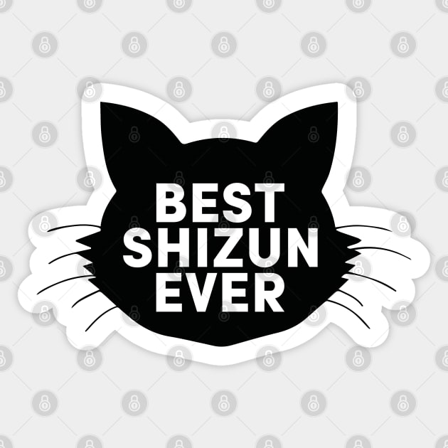Best Shizun Ever - Cat Sticker by Selma22Designs
